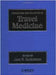 Principles And Practice Of Travel Medicine by Jane N. Zuckerman