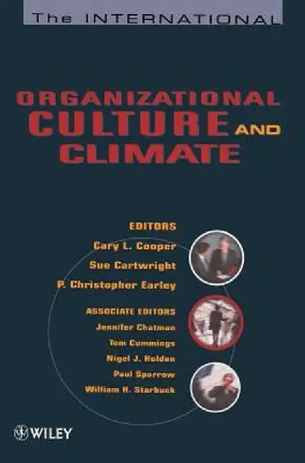 The International Handbook of Organizational Culture and Climate by Cary L. Cooper