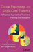 Clinical Psychology and Single-Case Evidence: A Practical Approach to Treatment Planning and Evaluation by Franz Petermann
