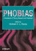 Phobias: A Handbook of Theory, Research and Treatment by Graham C. Davey