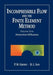 Incompressible Flow and the Finite Element Method, Volume 1: Advection-Diffusion and Isothermal Laminar Flow by P. M. Gresho