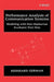 Performance Analysis of Communication Systems: Modeling with Non-Markovian Stochastic Petri Nets by Reinhard German