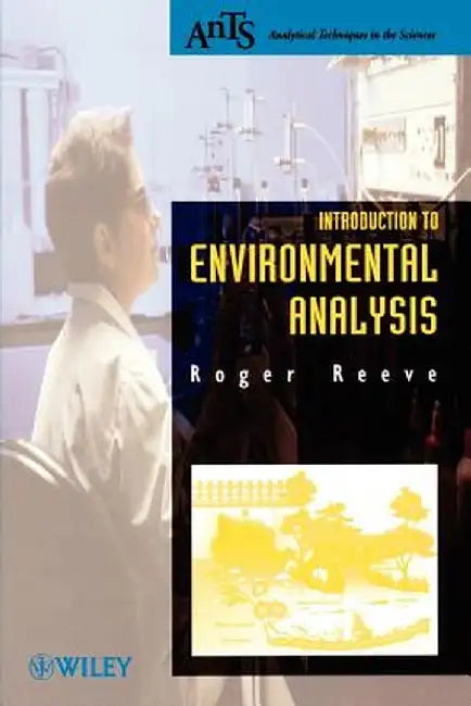 Introduction to Environmental Analysis by Roger N. Reeve