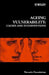 Ageing Vulnerability: Causes and Interventions by Gregory R. Bock