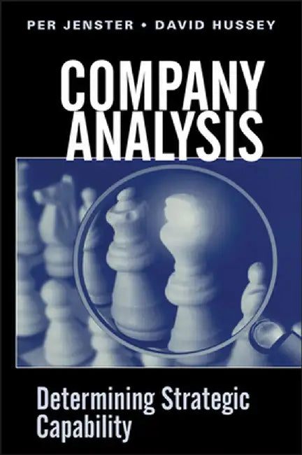 Company Analysis: Determining Strategic Capability by Per V. Jenster