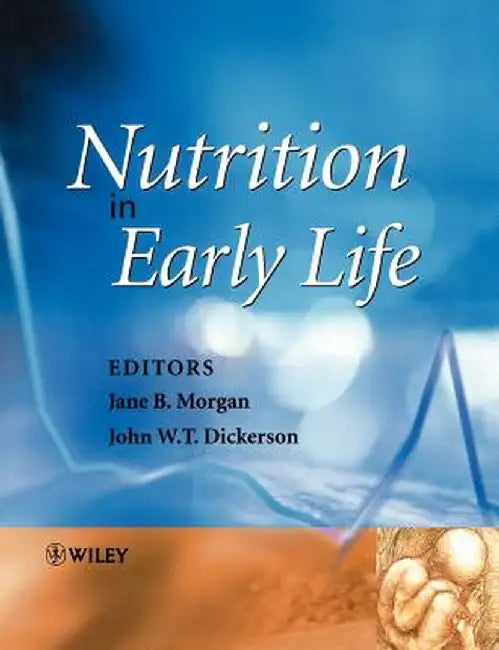 Nutrition in Early Life by Jane B. Morgan