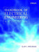 Handbook of Electrical Engineering: For Practitioners in the Oil, Gas and Petrochemical Industry by Alan L. Sheldrake