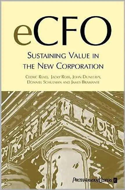 Ecfo: Sustaining Value in the New Corporation by Cedric Read, Others