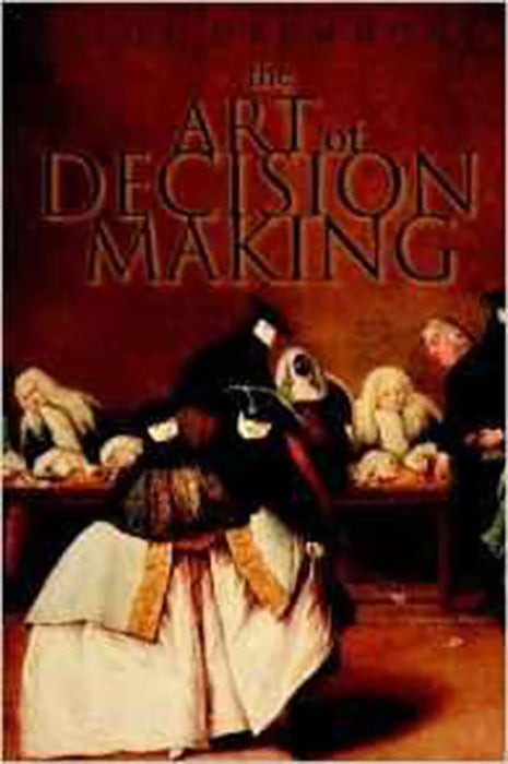 The Art Of Decision Making: Mirrors of Imagination, Masks Offate