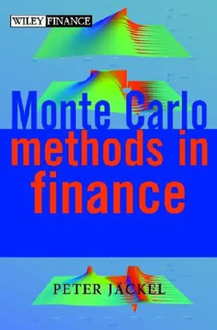 Monte Carlo Methods in Finance by Peter Jackel