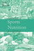 Essentials of Sports Nutrition by Fred Brouns