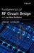 Fundamentals of RF Circuit Design: With Low Noise Oscillators by Jeremy Everard