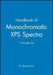 Handbook of Monochromatic XPS Spectra, 3 Volume Set by B. Vincent Crist
