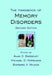 The Handbook of Memory Disorders by Alan D. Baddeley