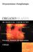 Organosilanes in Radical Chemistry by Chryssostomos Chatgilialoglu