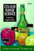 Colour Image Science: Exploiting Digital Media by Lindsay MacDonald