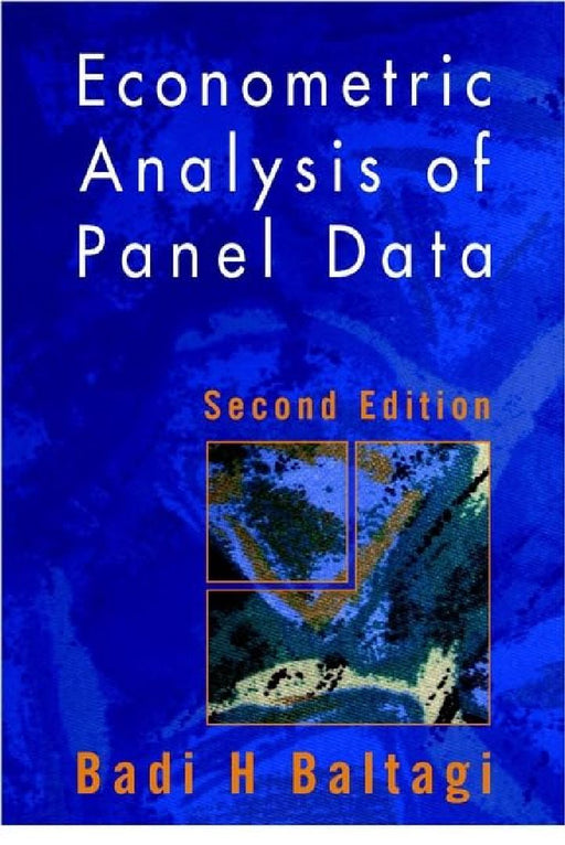 Econometric Analysis Of Panel Data  by Badi Baltagi