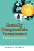 Socially Responsible Investment: A Global Revolution by Russell Sparkes
