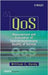 Qos Measurement And Evaluation Of Telecommunications Quality Of Service by William C. Hardy