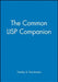 The Common LISP Companion by Timothy D. Koschmann