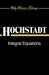 Integral Equations by Harry Hochstadt