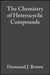 The Pyrimidines, Volume 52 by Editor: Desmond J. Brown