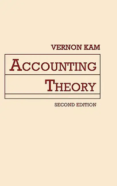 Accounting Theory by Vernon Kam