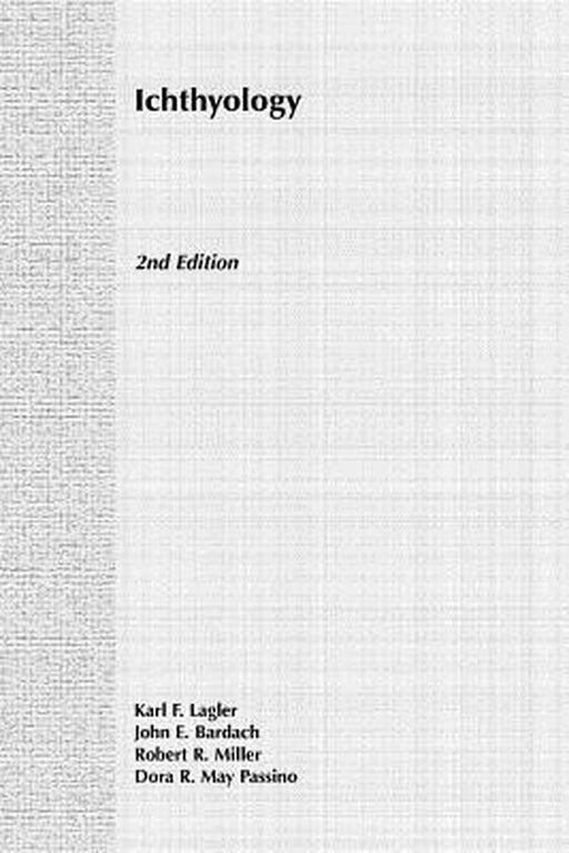 Ichthyology by Karl F. Lagler