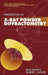 Introduction to X-Ray Powder Diffractometry by Ron Jenkins