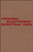 Organic Electronic Spectral Data, Volume 25, 1983 by Editor: John P. Phillips, Editor: Dallas Bates, Editor: Henry Feuer, Editor: B. S. Thyagarajan