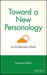 Toward a New Personology: An Evolutionary Model by Theodore Millon