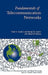 Fundamentals of Telecommunication Networks by Tarek N. Saadawi