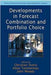 Developments In Forecast Combination And Portfolio Choice by Christian L. Dunis, Allan Timmermann