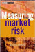 Measuring Market Risk by Kevin Dowd