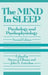 The Mind in Sleep: Psychology and Psychophysiology by Steven J. Ellman