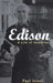 Edison: A Life of Invention by Paul Israel