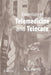 Essentials of Telemedicine and Telecare by A. C. Norris