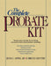 The Complete Probate Kit by Jens C. Appel III