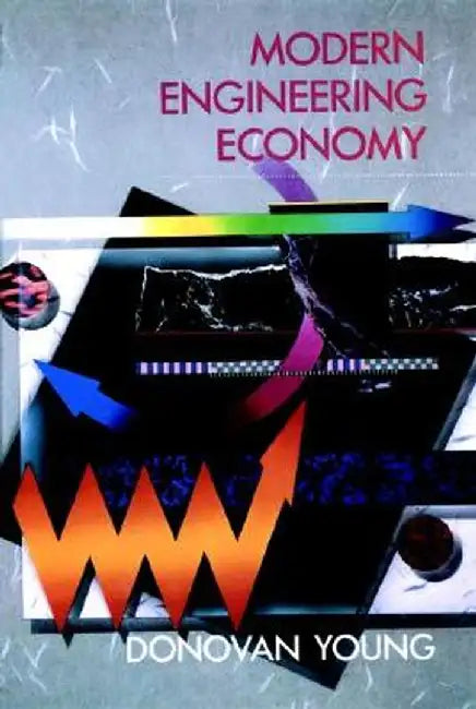 Modern Engineering Economy by Donovan Young
