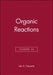 Organic Reactions, Volume 42 by Leo A. Paquette