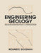 Engineering Geology: Rock in Engineering Construction by Richard E. Goodman