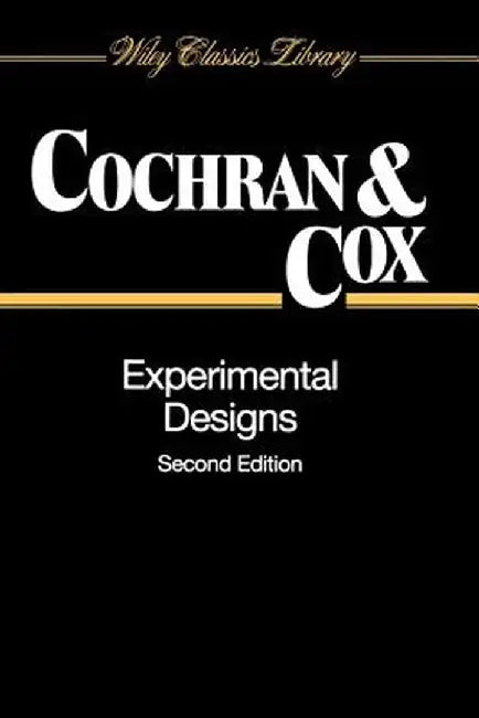Experimental Designs by William G. Cochran