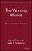 The Working Alliance: Theory, Research, and Practice by Adam O. Horvath