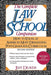 The Complete Law School Companion: How to Excel at America's Most Demanding Post-Graduate Curriculum by Jeff Deaver