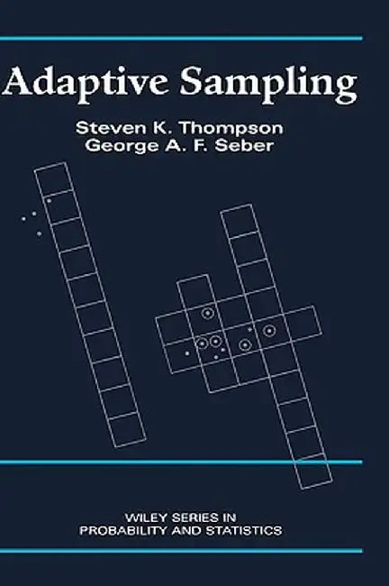 Adaptive Sampling by Steven K. Thompson