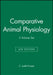 Comparative Animal Physiology, 4th Edition, 2 Volumes, Set, 4th Edition by Editor: C. Ladd Prosser