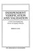 Independent Verification and Validation: A Life Cycle Engineering Process for Quality Software by Robert O. Lewis