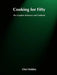 Cooking for Fifty: The Complete Reference and Cookbook by Chet Holden