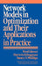 Network Models in Optimization and Their Applications in Practice by Fred Glover