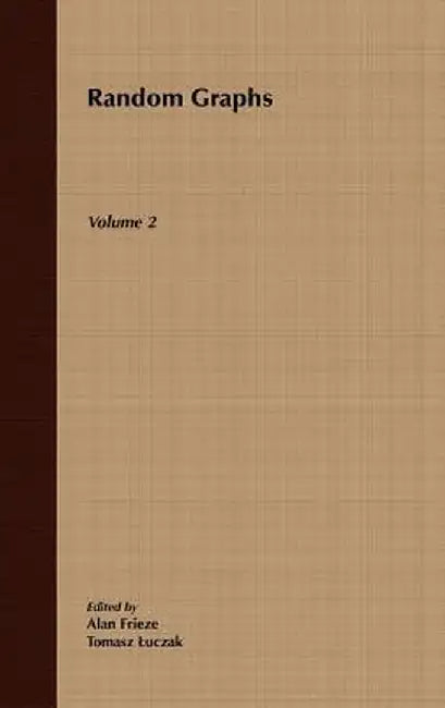 Random Graphs: Volume 2 by Alan Frieze